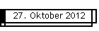 27. Oktober 2012