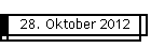 28. Oktober 2012