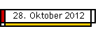 28. Oktober 2012